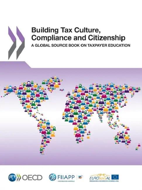 Building Tax Culture, Compliance and Citizenship (English, OECD)
