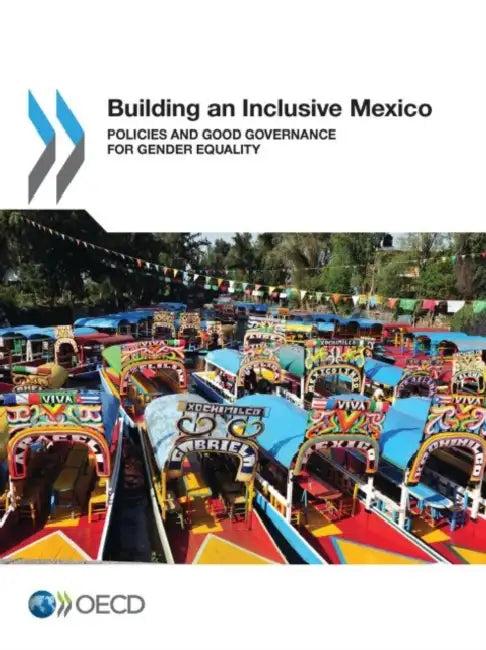 Building an Inclusive Mexico (English, Oecd)
