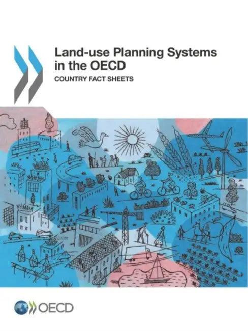 Land-use Planning Systems in the OECD (English, Oecd)