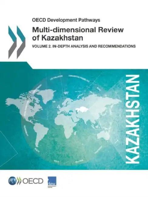 Multi-dimensional Review of Kazakhstan (English, Oecd)