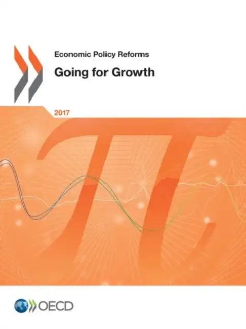 Economic Policy Reforms 2017 (English, Oecd)