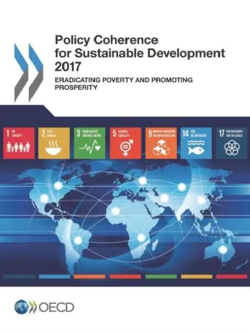 Policy Coherence for Sustainable Development 2017 (English, Oecd)