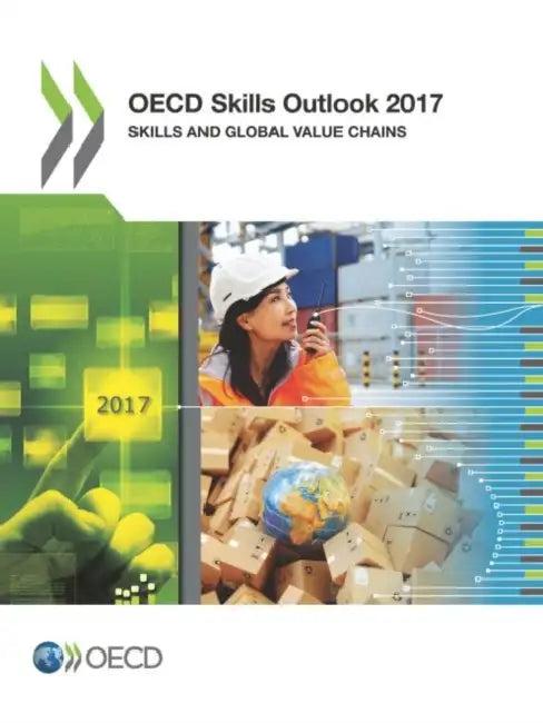 OECD Skills Outlook 2017 (English, Oecd)