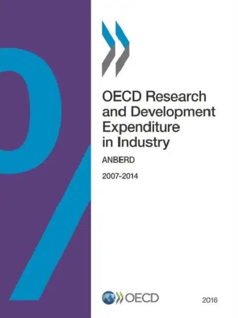 OECD Research and Development Expenditure in Industry 2016 (English, Oecd)
