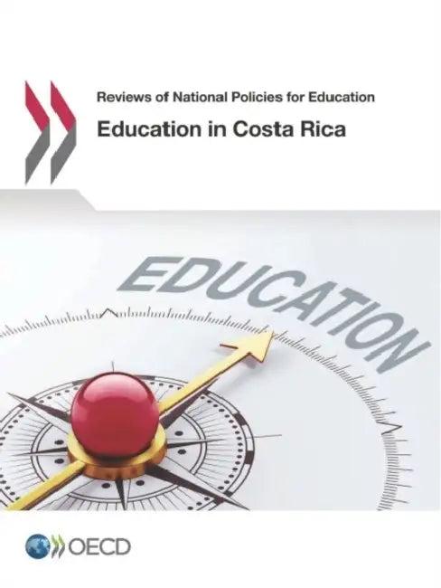 Education in Costa Rica (English, Oecd)