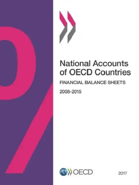 National Accounts of OECD Countries, Financial Balance Sheets 2016 (English, Oecd)