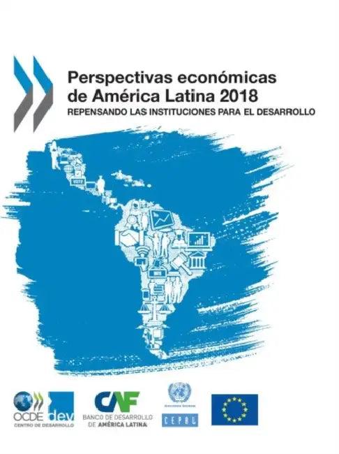 Perspectivas económicas de América Latina 2018 (English, Oecd)