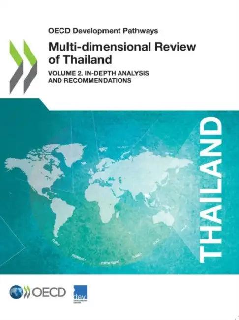 Multi-dimensional Review of Thailand (Volume 2) (English, Oecd)