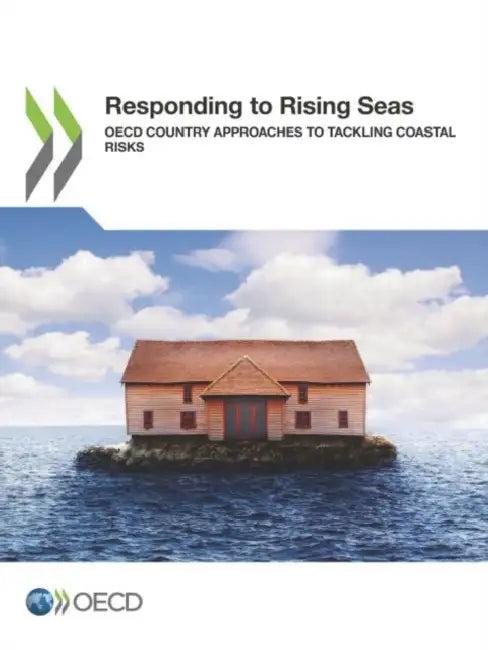 Responding to Rising Seas (English, Oecd)