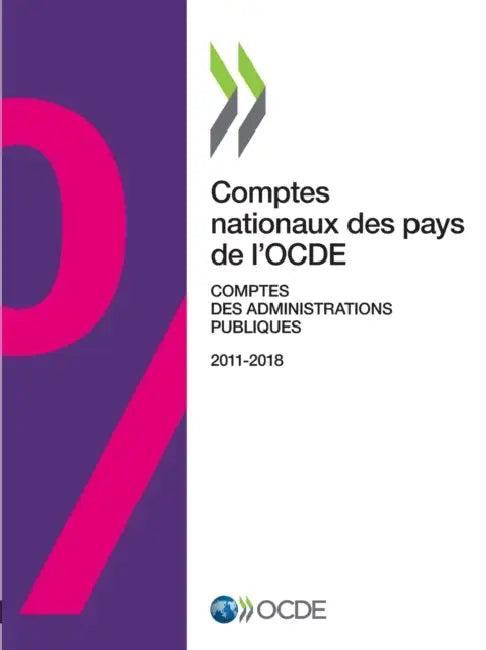 Comptes Nationaux Des Pays de l'Ocde, Comptes Des Administrations Publiques 2019 (English, Oecd)