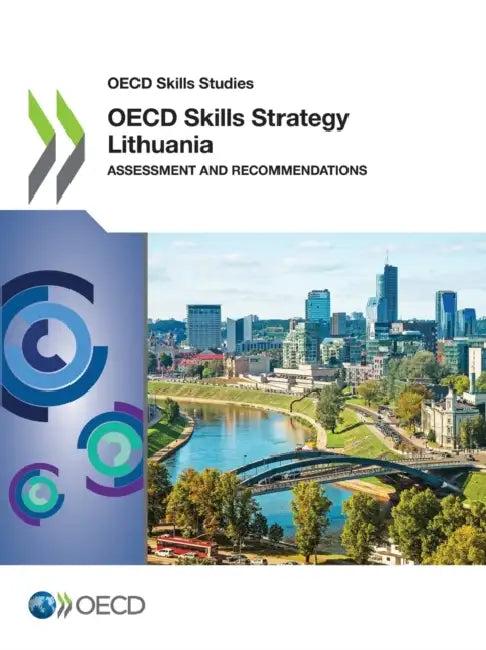 OECD Skills Strategy Lithuania (English, Oecd)