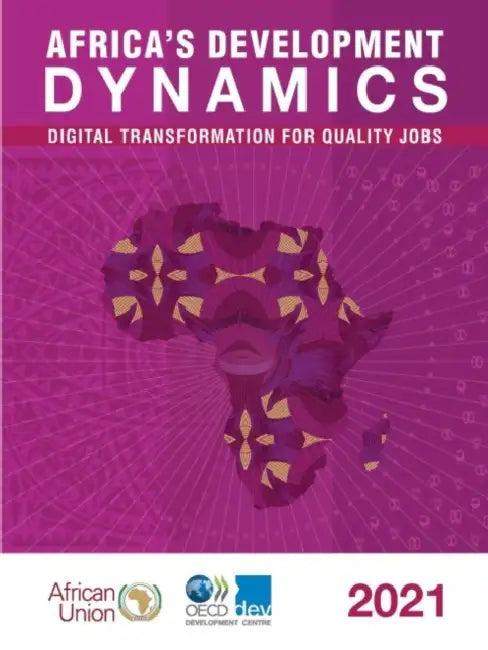 Africa's Development Dynamics 2021 (English, Oecd)