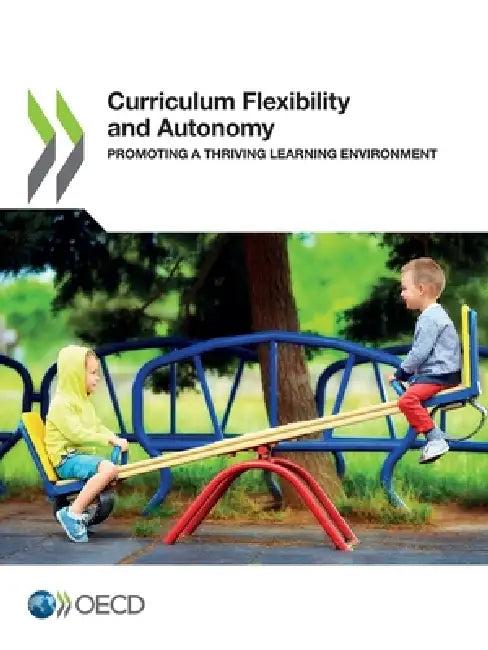 Curriculum Flexibility and Autonomy (English, Oecd)