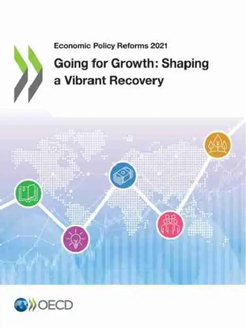 Economic Policy Reforms 2021 (English, Oecd)