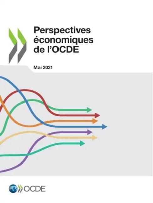 Perspectives Économiques de l'Ocde, Volume 2021 Numéro 1 (English, Oecd)