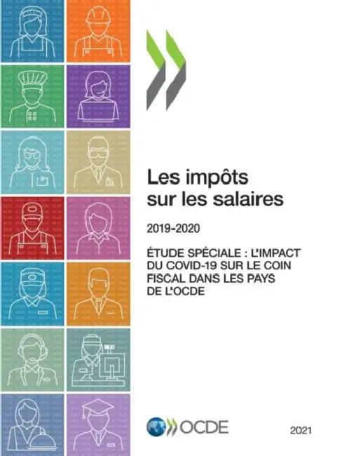 Les Impôts Sur Les Salaires 2021 (English, Oecd)