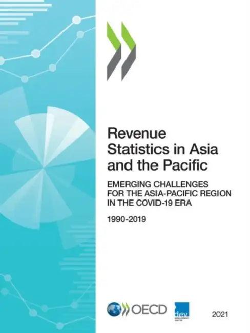 Revenue Statistics in Asia and the Pacific 2021 (English, Oecd)