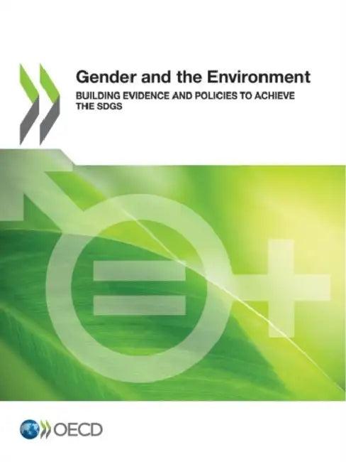 Gender and the Environment (English, Oecd)