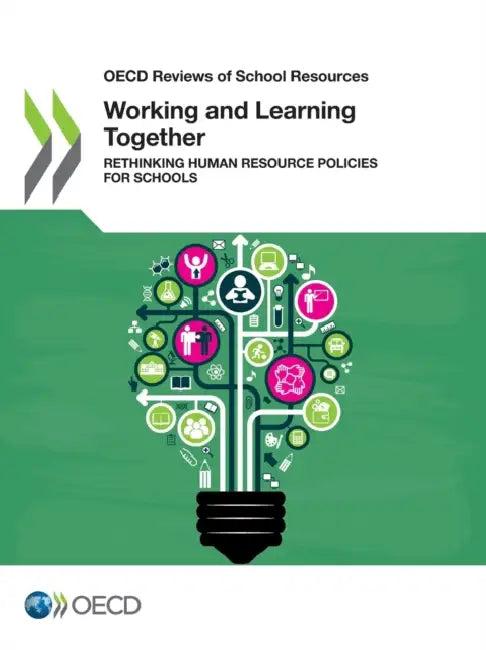 Working and Learning Together (English, Oecd)