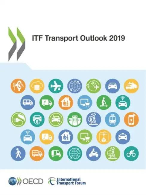 ITF Transport Outlook 2019 (English, Oecd)