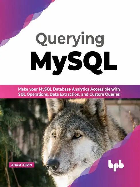 Querying MySQL (English, Adam Aspin)