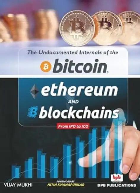 Bitcoin Ethereum And Blockchains (English, Vijay Mukhi)