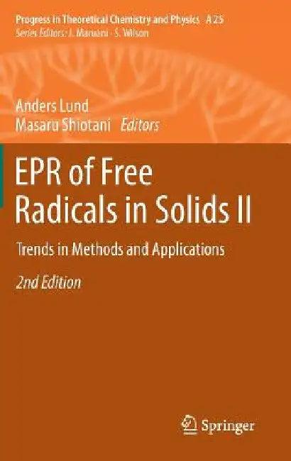 EPR of Free Radicals in Solids II (English, Anders Lund | Masaru Shiotani)