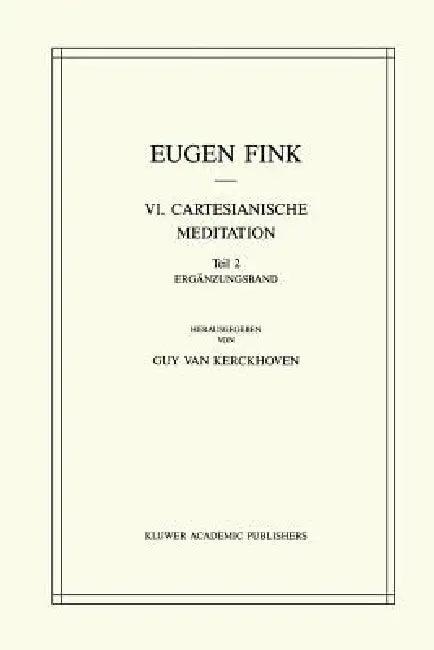 VI. Cartesianische Meditation (English, S. Fink | G. Van Kerckhoven | H. Ebeling)