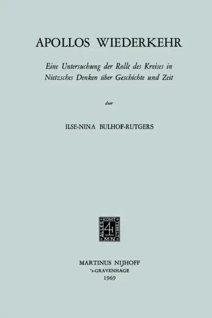Apollos Wiederkehr (English, Ilse-Nina Bulhof-Rutgers)