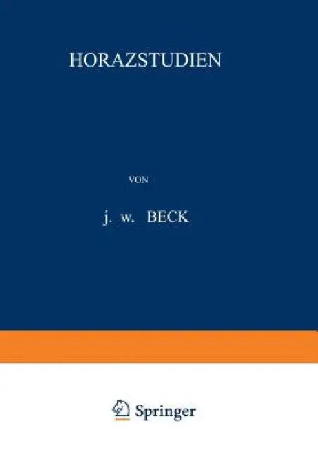 Horazstudien (English, J. W. Beck)