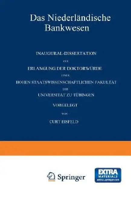 Das Niederländische Bankwesen (English, Curt Eisfeld)
