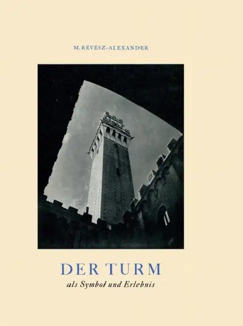 Der Turm (English, M. Révész-Alexander)