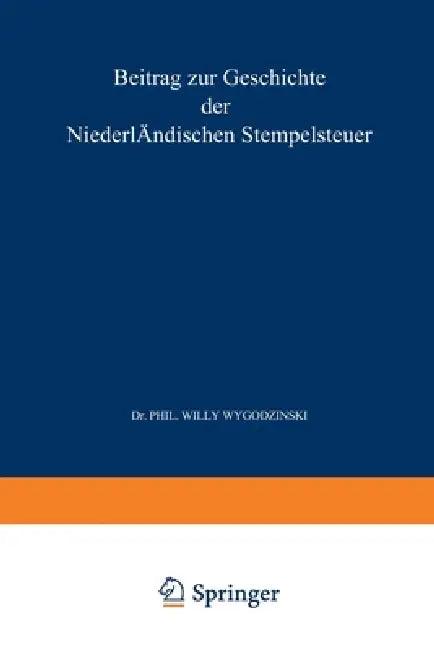 Beitrag zur Geschichte der Niederländischen Stempelsteuer Fünftes Kapitel (English, Lieuwe Franken)