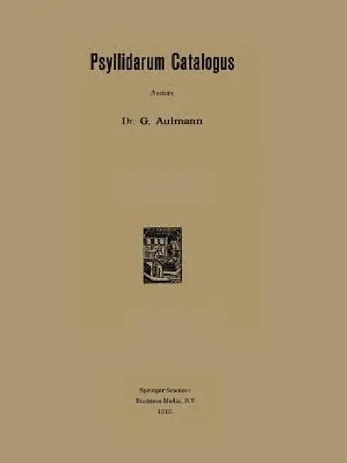 Psyllidarum Catalogus (English, G. Aulmann)