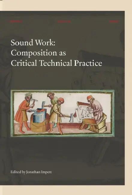 Sound Work (English, Jonathan Impett)