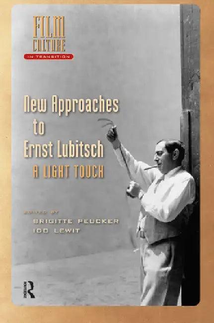 New Approaches to Ernst Lubitsch (English, Brigitte Peucker | Ido Lewit)