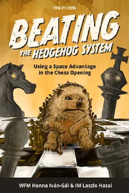 Beating the Hedgehog System (English, Hanna Ivan-Gal | Laszlo Hazai)