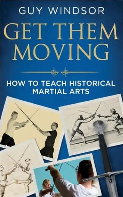Get Them Moving (English, Guy Windsor)