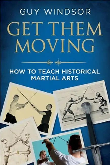 Get Them Moving (English, Guy Windsor)