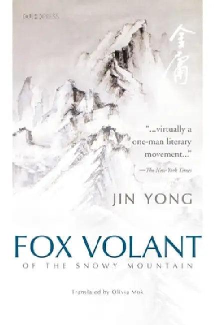 Fox Volant of the Snowy Mountain (English, Yong Jin | Olivia Mok)