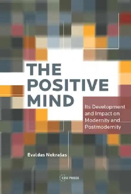 The Positive Mind (English, Evaldas Nekrasas)