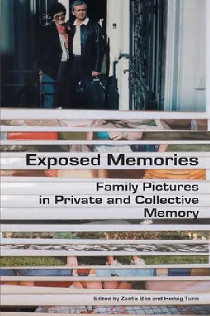 Exposed Memories (English, Hedvig Turai | Zsófia Bán)