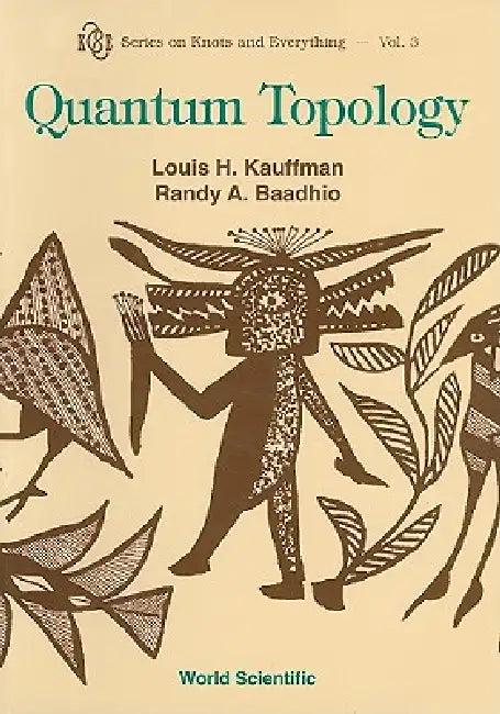 Quantum Topology (V3) (English, Kauffman Louis)
