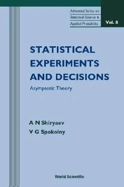 Statistical Experiments & Decisions (V8) (English, Shiryaev a N)