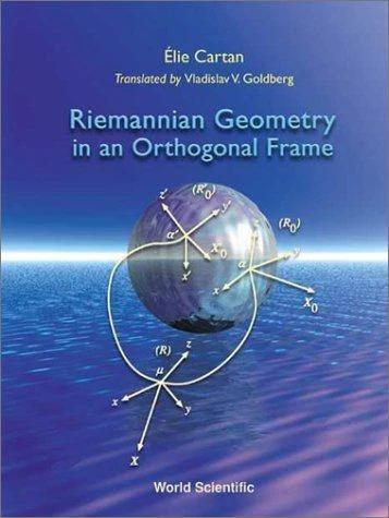 Riemannian Geometry in an Orthogonal.... (English, (Deceased) E Cartan)