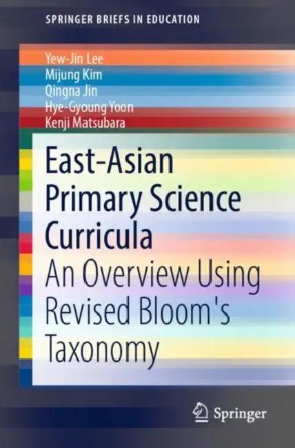 East-Asian Primary Science Curricula (English, Yew-Jin Lee | Mijung Kim | Qingna Jin)
