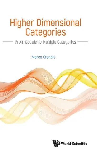 Higher Dimensional Categories (English, Marco Grandis)