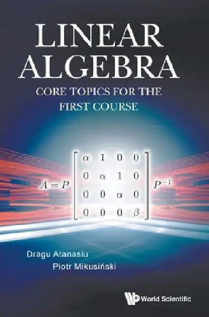 Linear Algebra (English, Dragu Atanasiu | Piotr Mikusinski)