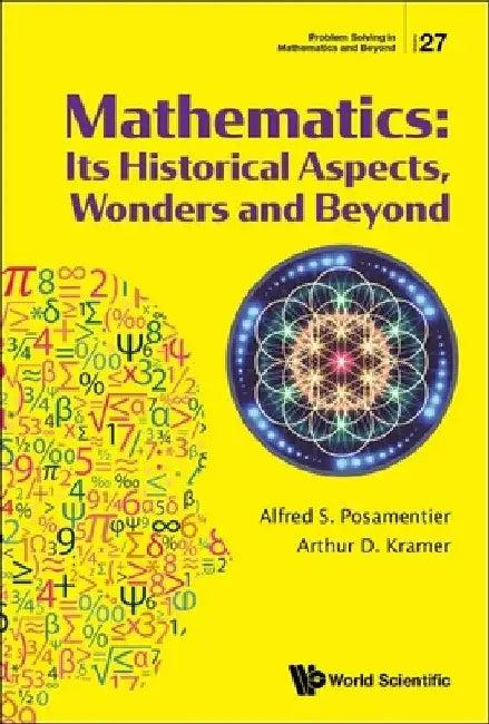 Mathematics (English, Arthur D. Kramer | Alfred S. Posamentier)