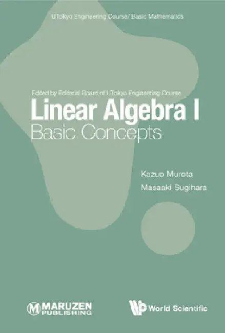 Linear Algebra I (English, Kazuo Murota | Masaaki Sugihara)